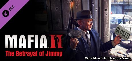 Mafia II - The Betrayal of Jimmy (DLC)
