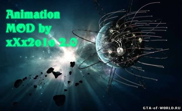 Animation MOD by xXx2o1o 2.0