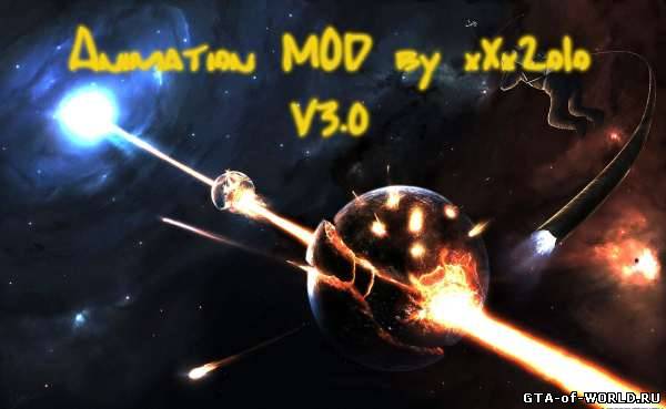 Animation MOD by xXx2o1o 3.0